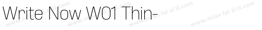 Write Now W01 Thin字体转换